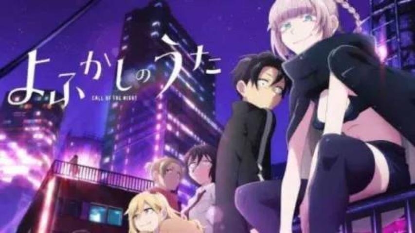 انمي Yofukashi no Uta Season 2 الحلقة 7 السابعة مترجمة