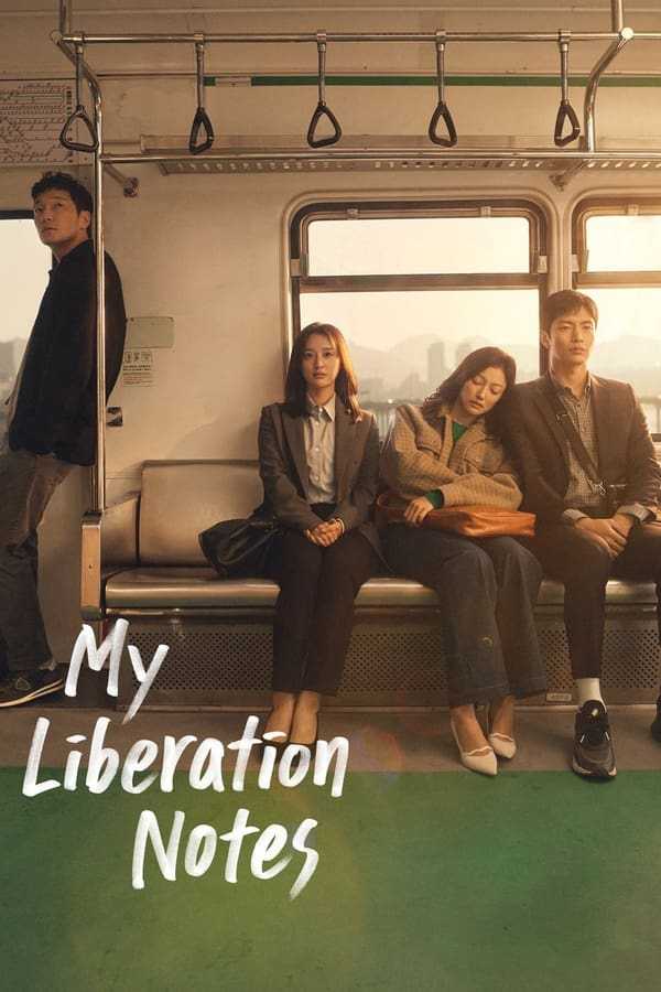 مشاهدة مسلسل My Liberation Notes حلقة 10