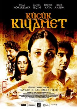 مشاهدة فيلم Küçük Kiyamet 2006 مترجم