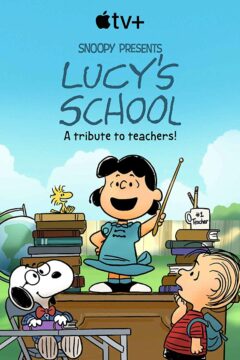 فيلم Snoopy Presents: Lucy’s School 2022 مترجم اون لاين