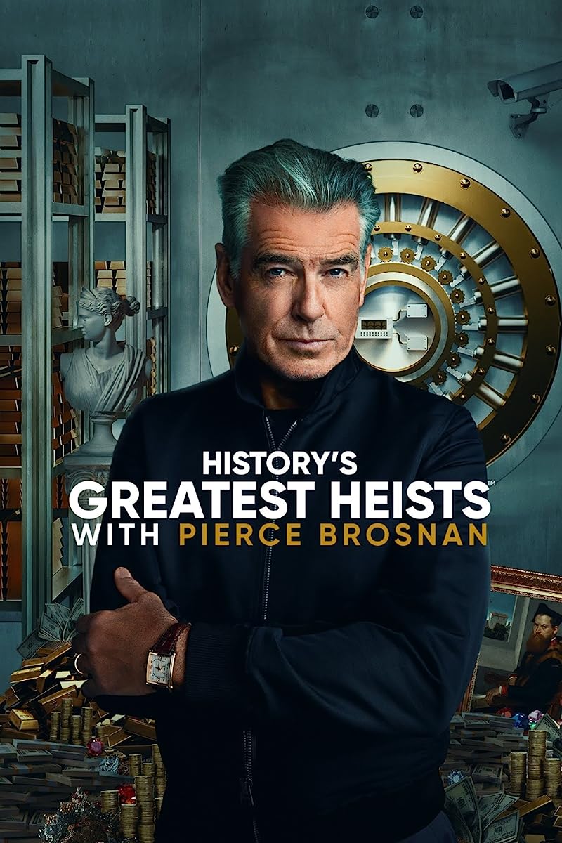 مسلسل History’s Greatest Heists الموسم الاول الحلقة 3