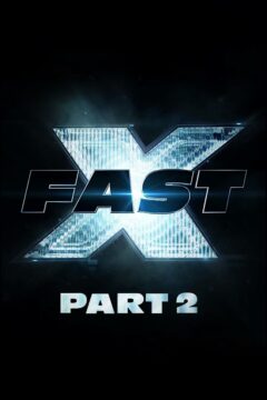 فيلم Fast X: Part 2 2025 مترجم