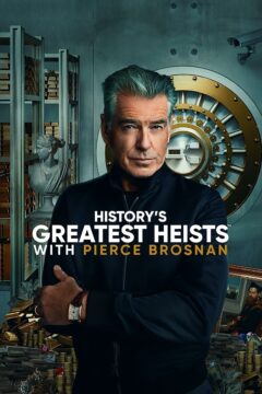 مسلسل History’s Greatest Heists الموسم الاول الحلقة 6