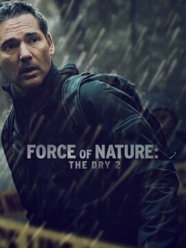 مشاهدة فيلم Force of Nature The Dry 2 2024 مترجم