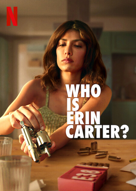 مسلسل Who Is Erin Carter? الموسم الاول الحلقة 7 والاخيرة