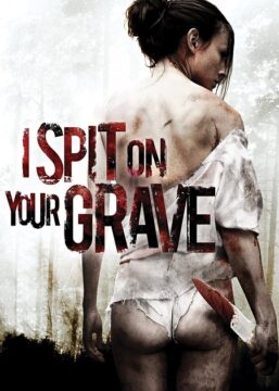مشاهدة فيلم I Spit on Your Grave 2010 مترجم
