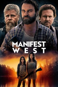 مشاهدة فيلم Manifest West 2022 مترجم