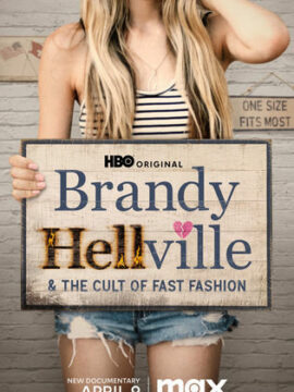 مشاهدة فيلم Brandy Hellville & the Cult of Fast Fashion 2024 مترجم