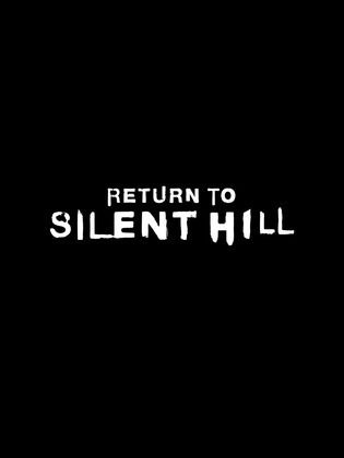 فيلم Return to Silent Hill 2025 مترجم