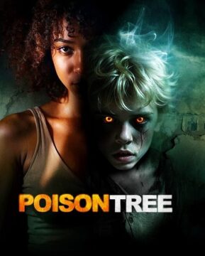 فيلم Poison Tree 2025 مترجم اون لاين