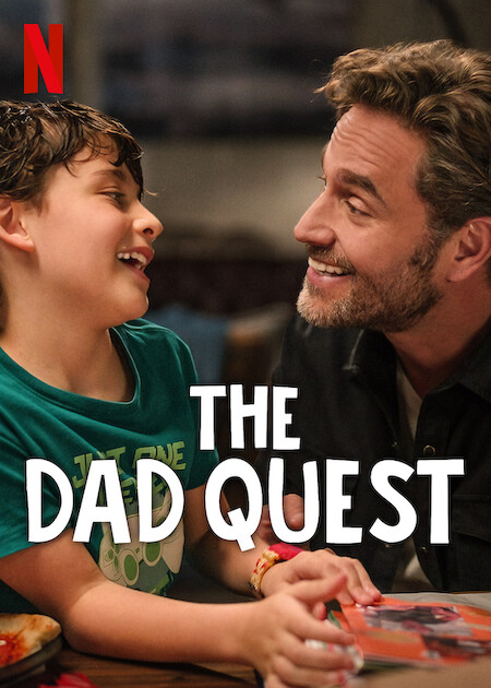 فيلم The Dad Quest 2025 مترجم اون لاين